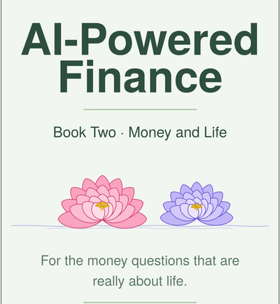 Cover of AI-Powered Finance: Money and Life