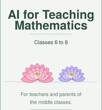 Cover of AI for Teaching Mathematics: Classes 6 to 8